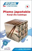 Pismo japońskie ASSIMIL. Autor: Garnier Catherine, Toshiko Mori. SmakLiter.pl Okładka książki Pismo japońskie ASSIMIL
