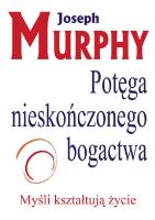 Okładka książki Potęga nieskończonego bogactwa