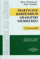 Praktyczne kompendium gram. niem. Czasownik WAGROS. Autor: Mikołajczyk Beata, Theobald Petra. SmakLiter.pl Okładka książki Praktyczne kompendium gram. niem. Czasownik WAGROS