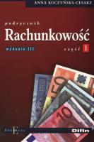 Rachunkowośc cz.1 DIFIN. Autor: Kuczyńska-Cesarz Anna. SmakLiter.pl Okładka książki Rachunkowośc cz.1 DIFIN