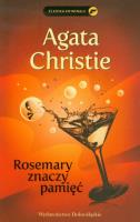 Rosemary znaczy pamięć. Autor: Agatha Christie. SmakLiter.pl Okładka książki Rosemary znaczy pamięć