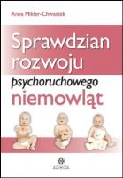 Okładka książki Sprawdzian rozwoju psychoruchowego niemowląt