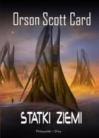 Okładka książki Statki ziemi - Orson Scott Card