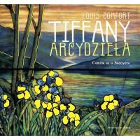 Tiffany arcydzieła. Autor: Bedoyere Camilla. SmakLiter.pl Okładka książki Tiffany arcydzieła