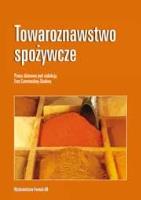 Towaroznawstwo spożywcze FORMAT-AB. Autor: praca zbiorowa pod red. Ewy Czarnieckiej-Skubiny. SmakLiter.pl Okładka książki Towaroznawstwo spożywcze FORMAT-AB