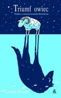 Triumf owiec - Leonie Swann (twarda). Autor: Swann Leonie. SmakLiter.pl Okładka książki Triumf owiec - Leonie Swann (twarda)