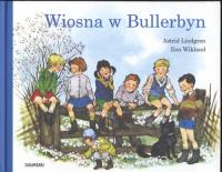 Wiosna w Bullerbyn. Autor: Lindgren Astrid. SmakLiter.pl Okładka książki Wiosna w Bullerbyn