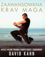 Zaawansowana krav maga. Wyższy poziom.... Autor: David Kahn. SmakLiter.pl Okładka książki Zaawansowana krav maga. Wyższy poziom...
