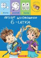 Zeszyt wzorowego sześciolatka. Autor: Renata Brzezińska, Heine Anna. SmakLiter.pl Okładka książki Zeszyt wzorowego sześciolatka