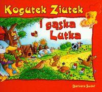 Ziutek. Kogutek Ziutek i gąska Lutka. Autor: Sudoł Barbara. SmakLiter.pl Okładka książki Ziutek. Kogutek Ziutek i gąska Lutka