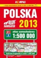 Atlas samochodowy 1:500 000  Polska 2013. Autor: praca zbiorowa. SmakLiter.pl Okładka książki Atlas samochodowy 1:500 000  Polska 2013