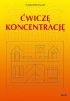 Okładka książki Ćwiczę koncentrację WIR