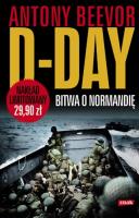 D-Day Bitwa o Normandię. Autor: Antony Beevor. SmakLiter.pl Okładka książki D-Day Bitwa o Normandię