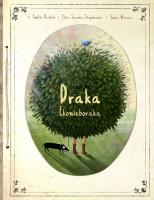 Draka ekonieboraka. Autor: Dziubak Emilia, Saroma-Stępniewska Eliza, Wierzba Iwona. SmakLiter.pl Okładka książki Draka ekonieboraka