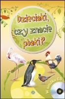 Okładka książki Dzieciaki, czy znacie ptaki? + CD
