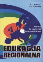 Okładka książki Edukacja regionalna Poradnik dla nauczycieli szkoły podstawowej