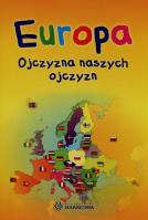 Europa ojczyzna naszych ojczyzn. Autor: Maćkowiak Arkadiusz. SmakLiter.pl Okładka książki Europa ojczyzna naszych ojczyzn