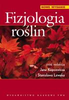 Fizjologia roślin. Autor: Red. nauk. Jan Kopcewicz, Lewak Stanisław. SmakLiter.pl Okładka książki Fizjologia roślin