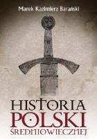 Okładka książki Historia Polski średniowiecznej