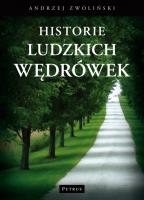 Historie ludzkich wędrówek. Autor: Andrzej Zwoliński. SmakLiter.pl Okładka książki Historie ludzkich wędrówek