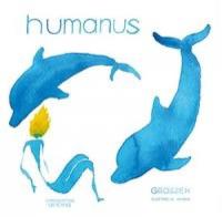 Humanus. Autor: Groszek. SmakLiter.pl Okładka książki Humanus
