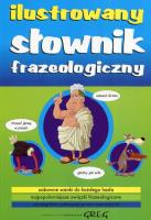 Okładka książki Ilustrowany słownik frazeologiczny BR
