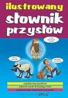 Ilustrowany słownik przysłów BR. Autor: Białek Małgorzata. SmakLiter.pl Okładka książki Ilustrowany słownik przysłów BR