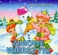 Klasyka Wierszyka - Zimowe wierszyki LIWONA. Autor: Konopnicka Maria. SmakLiter.pl Okładka książki Klasyka Wierszyka - Zimowe wierszyki LIWONA