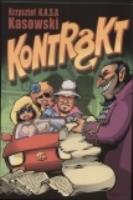 Kontrakt. Autor: Kasowski Krzysztof. SmakLiter.pl Okładka książki Kontrakt
