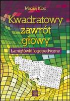 Okładka książki Kwadratowy zawrót głowy. Łamigłówki logopedyczne