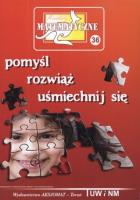 Miniatury matematyczne 36 - pomyśl, rozwiąż, .... Autor: praca zbiorowa. SmakLiter.pl Okładka książki Miniatury matematyczne 36 - pomyśl, rozwiąż, ...