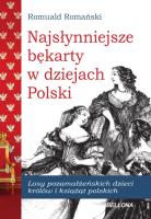 Najsłynniejsze bękarty w dziejach Polski. Autor: Romański Romuald. SmakLiter.pl Okładka książki Najsłynniejsze bękarty w dziejach Polski