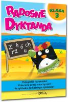 Radosne dyktanda - klasa 3 GREG. Autor: Marta Kurdziel. SmakLiter.pl Okładka książki Radosne dyktanda - klasa 3 GREG