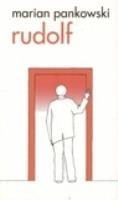 Rudolf. Autor: Pankowski Marian. SmakLiter.pl Okładka książki Rudolf