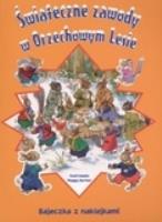 Okładka książki Świąteczne zawody w orzechowym lesie