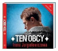 Ten obcy audiobook. Autor: Jurgielewiczowa  Irena. SmakLiter.pl Okładka książki Ten obcy audiobook