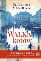 Walka kotów. Autor: Mendoza Eduardo. SmakLiter.pl Okładka książki Walka kotów