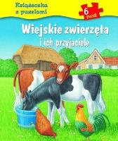 Wiejskie zwierzęta i ich przyj. Książeczka z puz.. Autor: Carola von Kessel, Bob Bampton (ilustr.). SmakLiter.pl Okładka książki Wiejskie zwierzęta i ich przyj. Książeczka z puz.