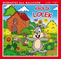 Wierszyki Królik Lolek. Autor: Pruchnicki Krystian. SmakLiter.pl Okładka książki Wierszyki Królik Lolek