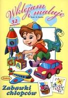 Okładka książki Wklejam i maluję - Zabawki chłopców