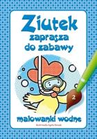 Okładka książki Ziutek zaprasza do zabawy cz. 2