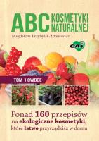 Okładka książki ABC kosmetyki naturalnej Tom 1