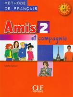 Amis et compagnie 2 Methode de francais CLE. Autor: Colette Samson. SmakLiter.pl Okładka książki Amis et compagnie 2 Methode de francais CLE