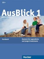 Ausblick 1 Kursbuch. Autor: Fischer-Mitziviris Anni, Sylvia Janke-Papanikolaou. SmakLiter.pl Okładka książki Ausblick 1 Kursbuch