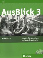 AusBlick 3 LO Ćwiczenia. Język niemiecki. Autor: Fischer-Mitziviris Anni, Louniotis Uta. SmakLiter.pl Okładka książki AusBlick 3 LO Ćwiczenia. Język niemiecki