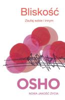 Bliskość OSHO. Autor: Osho. SmakLiter.pl Okładka książki Bliskość OSHO