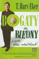 Bogaty albo biedny. Po prostu różni mentalnie 2012. Autor: Harv T. Eker. SmakLiter.pl Okładka książki Bogaty albo biedny. Po prostu różni mentalnie 2012