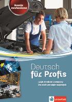 Deutsch für Profis. Branża mechaniczna. Autor: Monika Rolbiecka, Jarosław Kucharczyk. SmakLiter.pl Okładka książki Deutsch für Profis. Branża mechaniczna