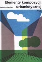 Okładka książki Elementy kompozycji urbanistycznej
