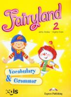 Fairyland 2 Vocabulary and Grammar. Autor: Dooley Jenny, Evans Virginia. SmakLiter.pl Okładka książki Fairyland 2 Vocabulary and Grammar